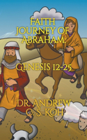 Faith Journey of Abraham