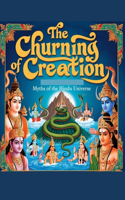 The Churning of Creation: Myths of the Hindu Universe