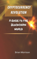 Cryptocurrency Revolution