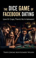 Dice Game of Facebook Dating