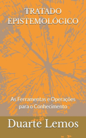 Tratado Epistemológico