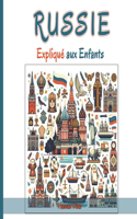 Russie Expliqué aux Enfants