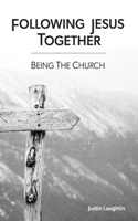 Following Jesus Together