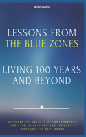 Lessons from the Blue Zones