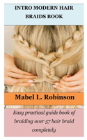 Intro Modern Hair Braids Book