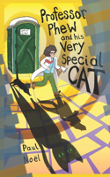 Professor Phew and His Very Special Cat