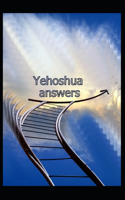 Yehoshua Answers