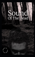 Sound of the Dead