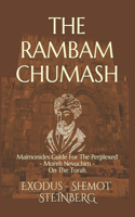 THE RAMBAM CHUMASH Shemot - Exodus