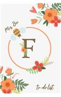 Mrs. Bee F To-Do List