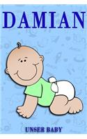 Damian unser Baby