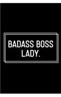 Badass Boss Lady