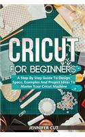 Cricut For Beginners