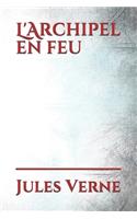 L'Archipel en feu