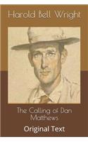 The Calling of Dan Matthews: Original Text