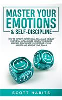 Master Your Emotions & Self-Discipline