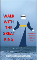 Walk with the Great King