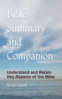 Bible Summary and Companion