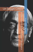 Krishnamurti e la Rivoluzione Psicologica