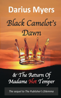 Black Camelot's Dawn