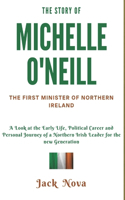 The Story of Michelle O'Neill