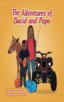 Adventures of David and Papa