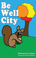 Be Well City