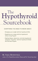 The Hypothyroid Sourcebook