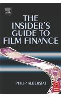 The Insider's Guide to Film Finance