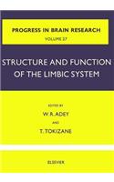 Structure and Function of the Limbic System: (Progress in Brain Research)