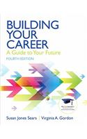 Building Your Career: A Guide to Your Future