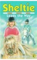 Sheltie Leads The Way : Volume 9