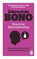 How to be More Interesting