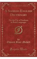 A Siamese-English Dictionary