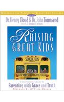 Raising Great Kids Workbook for Parents of School-Age Children