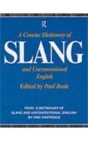 A Concise Dictionary of Slang and Unconventional English