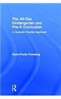 The All-Day Kindergarten and Pre-K Curriculum