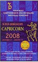 Capricorn (Super Horoscopes 2008)