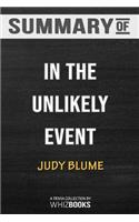 Summary of In the Unlikely Event