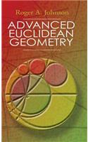 Advanced Euclidean Geometry