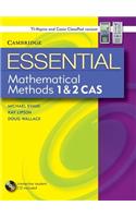 Essential Mathematical Methods CAS 1 and 2 with Student CD-ROM TIN/CP Version