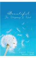 Beautiful The Whispering Of Wind