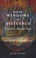 From the Windows of Diligence