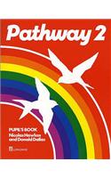 Pathway Pupil's Book 2
