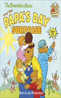 Berenstain Bears and the Papa's Day Surprise