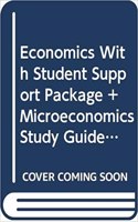 Boyes Economics with Student Support Package Plus Microeconomics Study Guide Plus Macroeconomics Study Guide Plus Eduspace Two