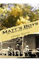 Matt's Boys of Wattle Creek