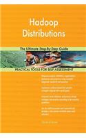 Hadoop Distributions The Ultimate Step-By-Step Guide