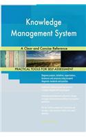 Knowledge Management System A Clear and Concise Reference
