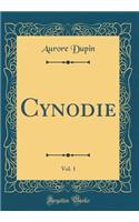 Cynodie, Vol. 1 (Classic Reprint)